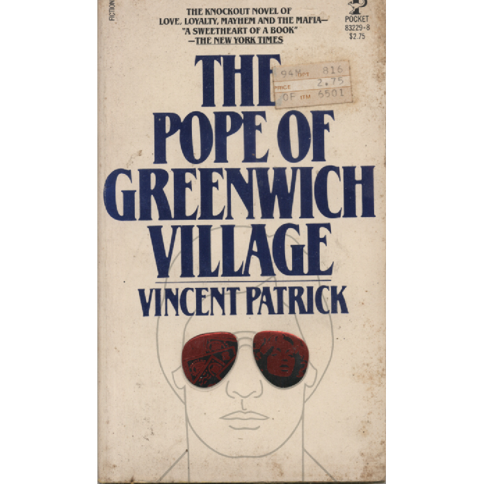 The Pope Of Greenwich Village by Vincent Patrick