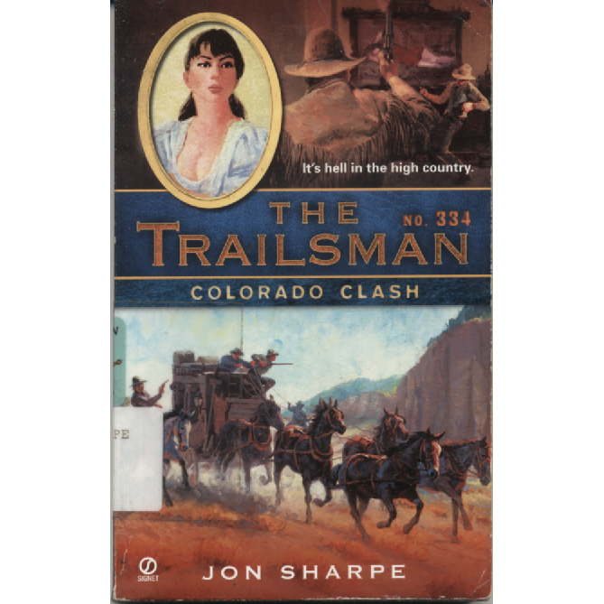 The Trailsman #334 Colorado Clash by Jon Sharpe