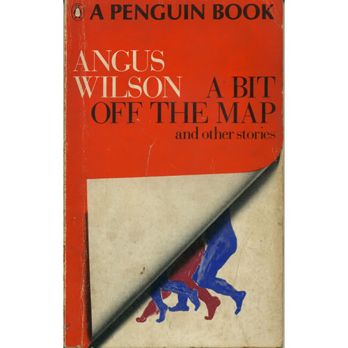 A Bit Off the Map by Angus Wilson