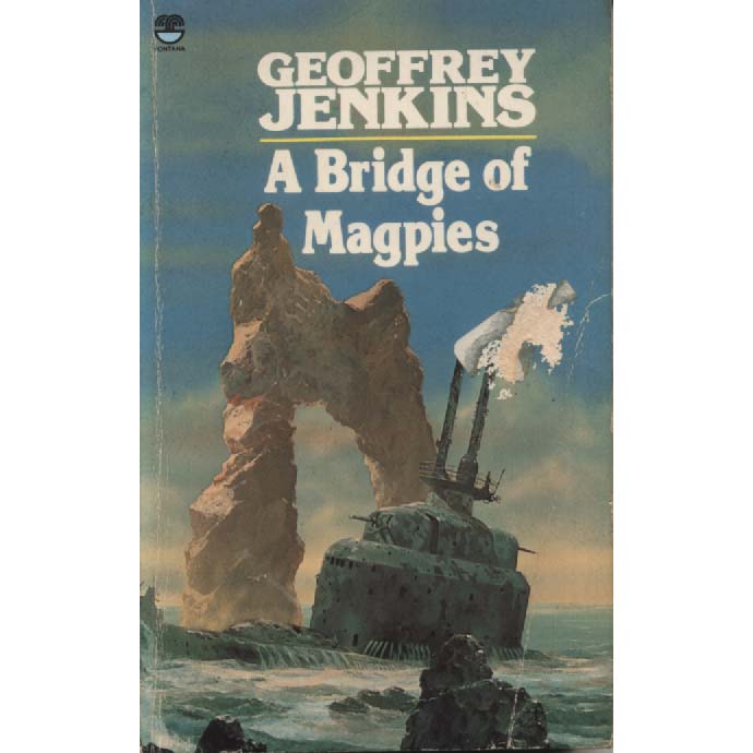 A Bridge of Magpies by Geoffrey Jenkins