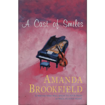 Cast of Smiles by Amanda Brookfield