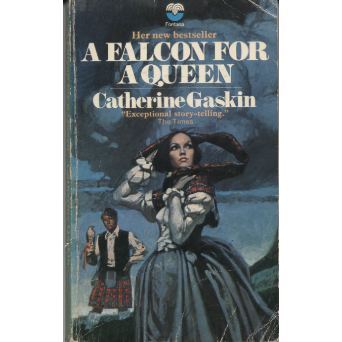 A Falcon For A Queen by Catherine Gaskin
