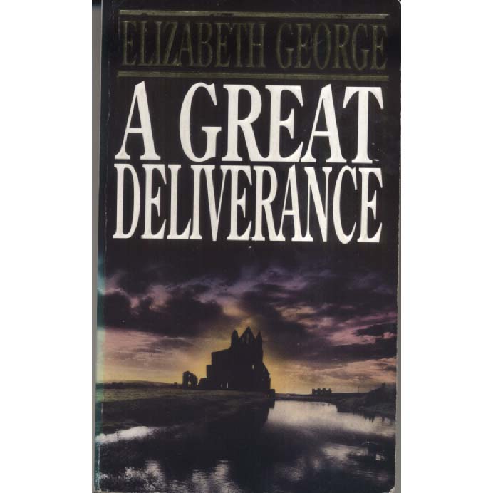 A Great Deliverance by Elizabeth George
