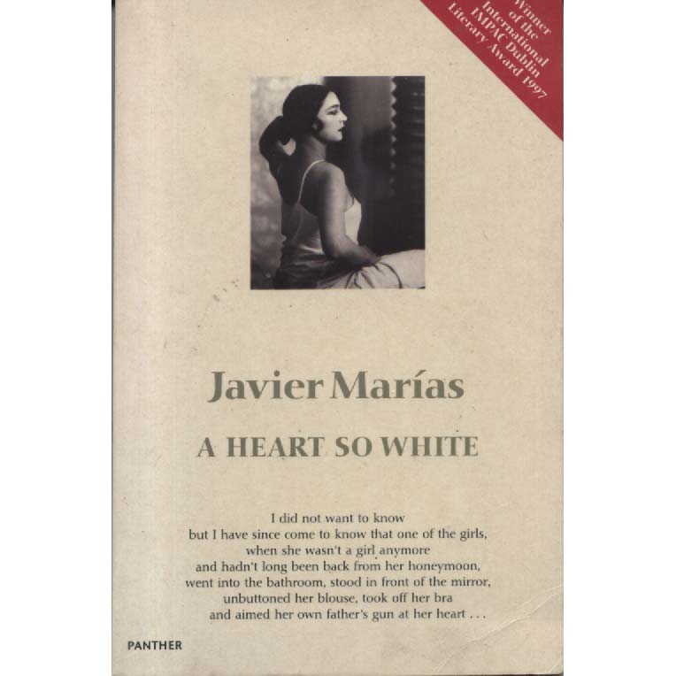 A Heart So White by Javier Marias