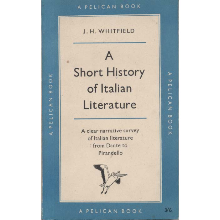 A History Of Italian Literature by JH Whitfield