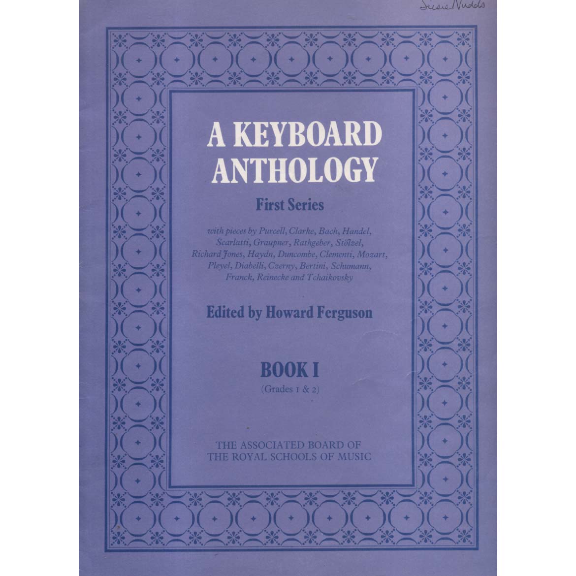 A Keyboard Anthology by Howard Ferguson