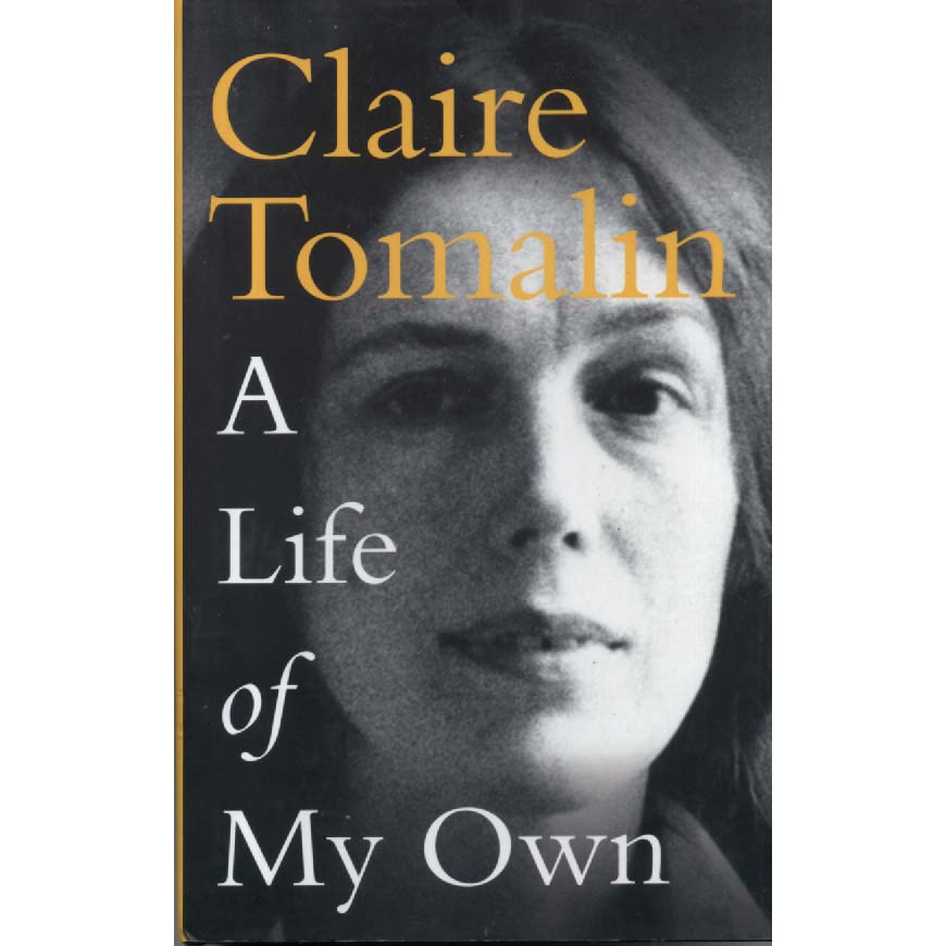 A Life Of My Own by Claire Tomalin