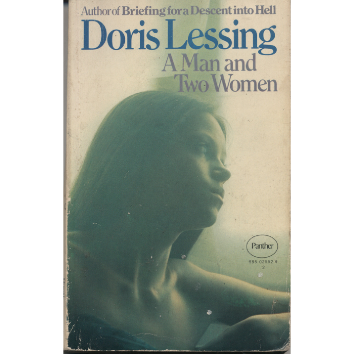 A Man and Two Women by Doris Lessing