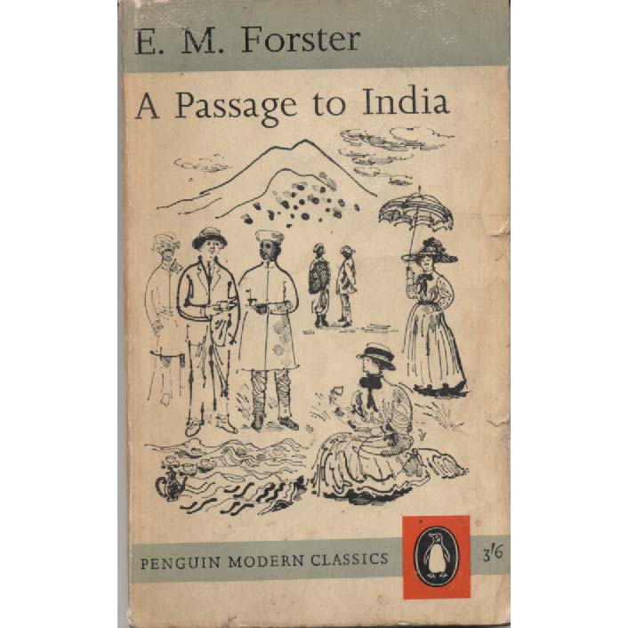 A Passage to India by EM Forster