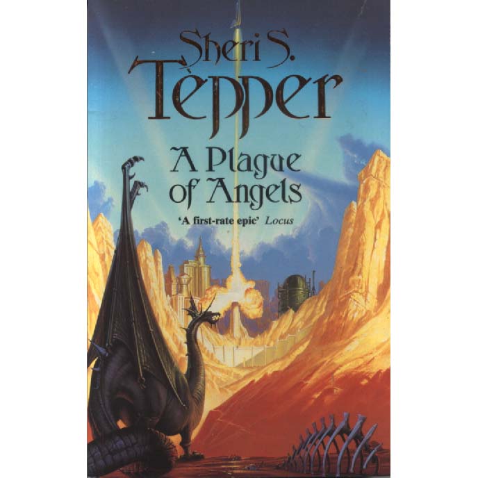 A Plague of Angels by Sheri S Tepper