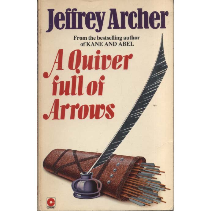 A Quiver Full of Arrows by Jeffrey Archer