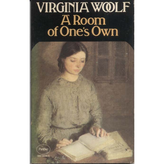 A Room of Ones Own by Virginia Woolf
