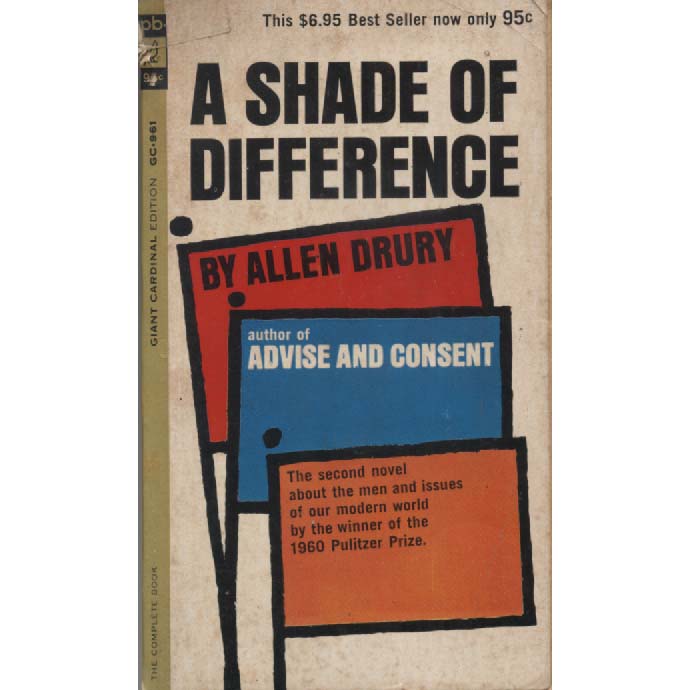 A Shade of Difference by Allen Drury