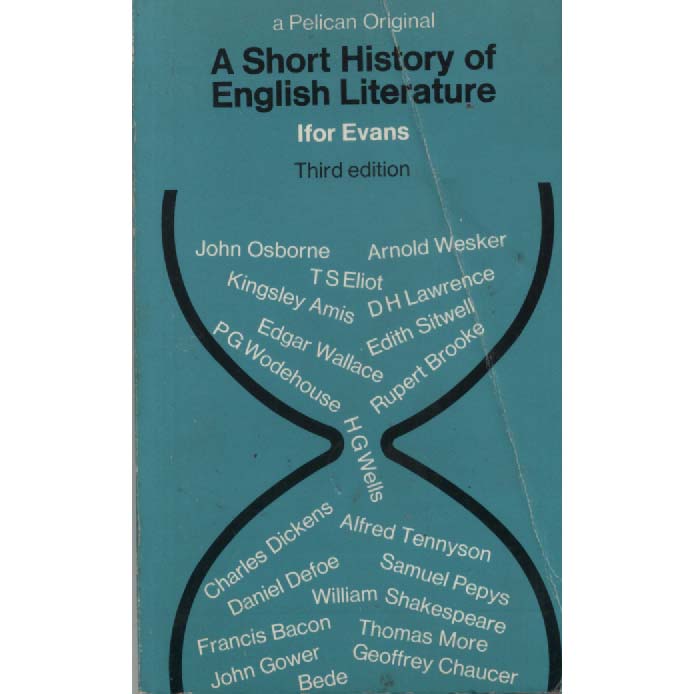 A Short History Of English Literature by Ifor Evans
