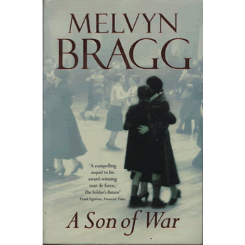 A son of war by Melvyn Bragg
