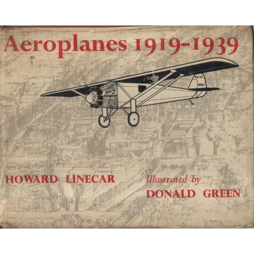 Aeroplanes 1919-1939 by Howard Linecar