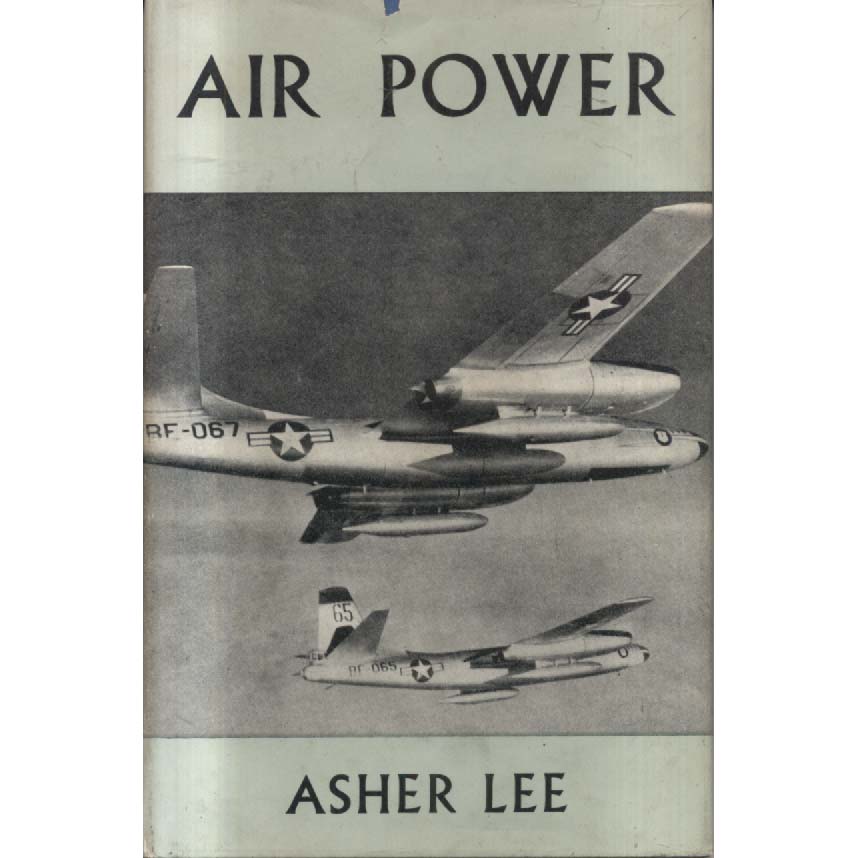Air Power by Asher Lee
