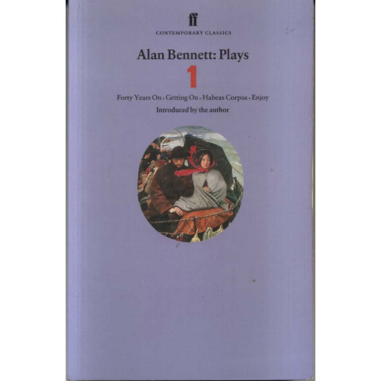 Alan Bennett Play 1 by Alan Bennett