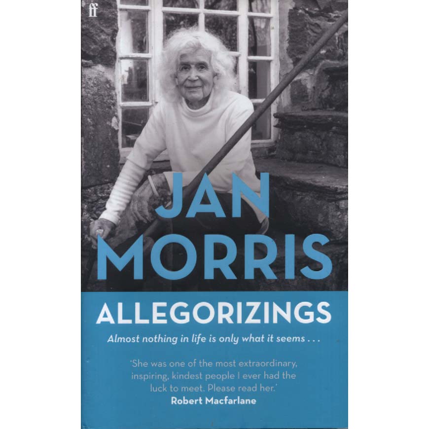 Allegorizings by Jan Morris