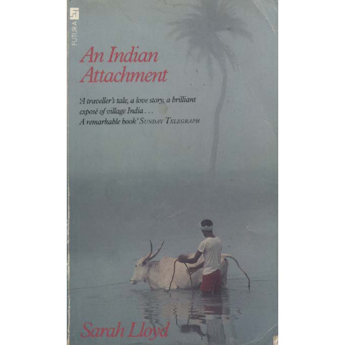 An Indian Attachment by Sarah Lloyd