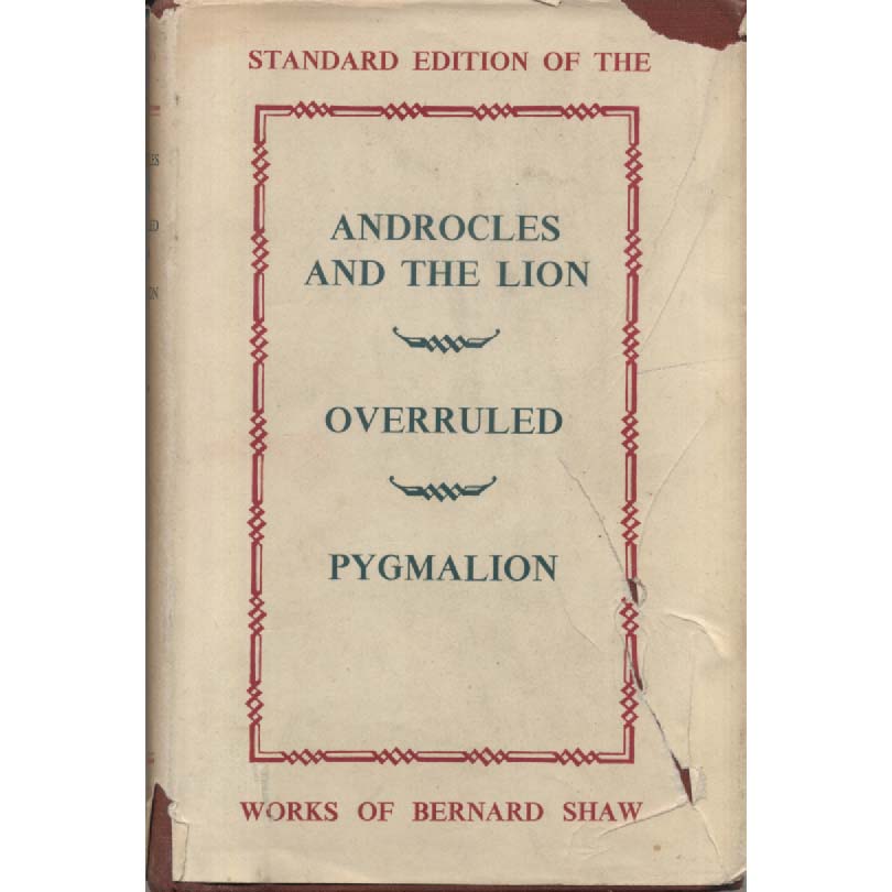 Works Of Bernard Shaw - Androlecles and the Lion by Bernard Shaw