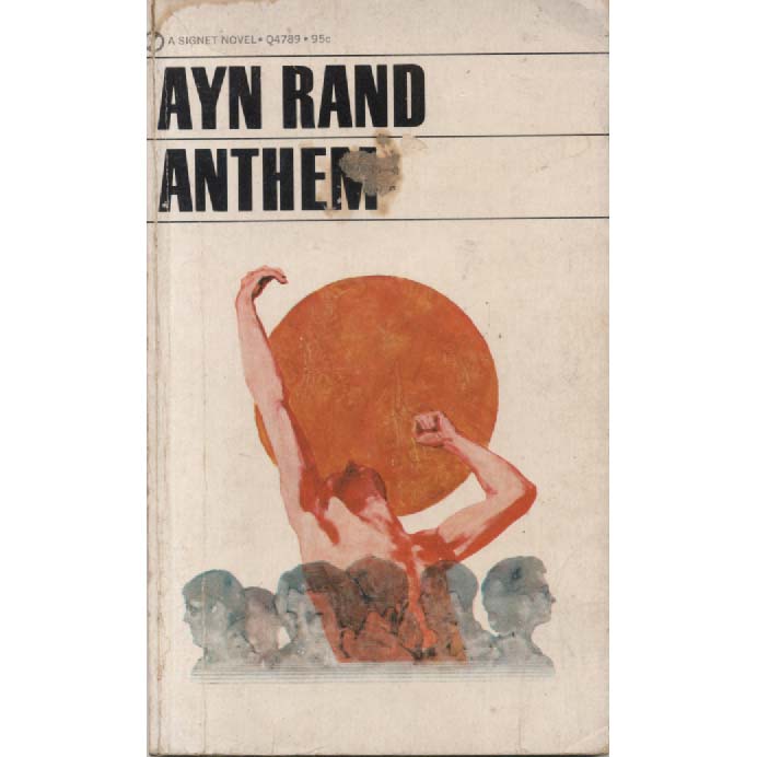 Anthem by Ayn Rand