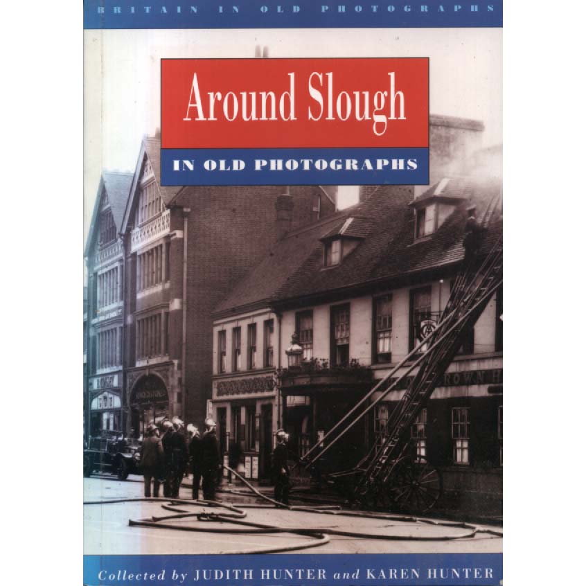 Around Slough by Judith Hunter and Karen Hunter