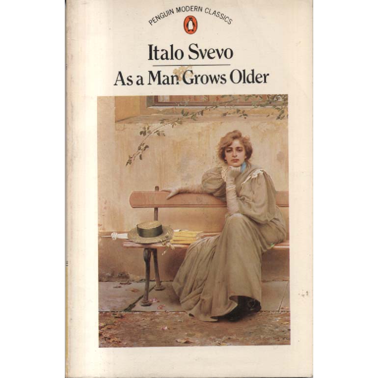 As a Man Grows Older by Italo Svevo