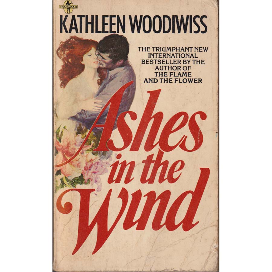 Ashes in the Wind by Kathleen Woodiwiss