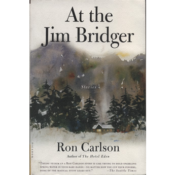 At the Jim Bridger by Ron Carlson