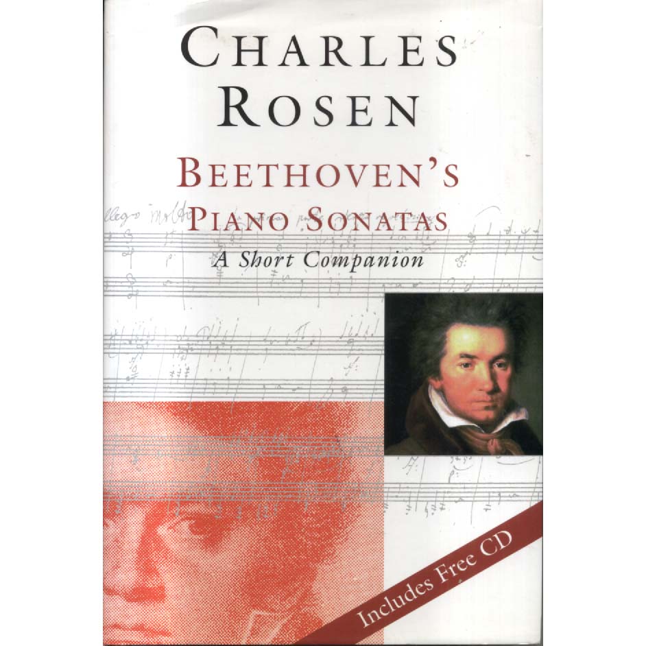 Beethovens Piano Sonatas - A Short Companion by Charles Rosen