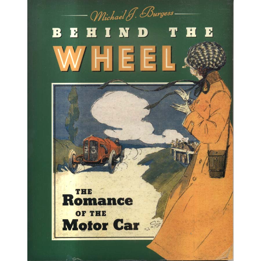Behind the Wheel by Michael J Burgess