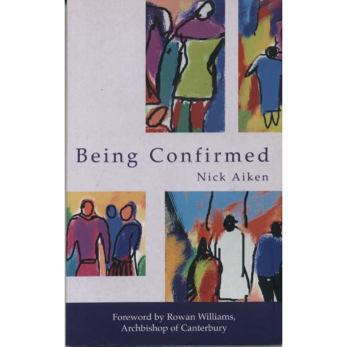 Being Confirmed by Nick Aiken