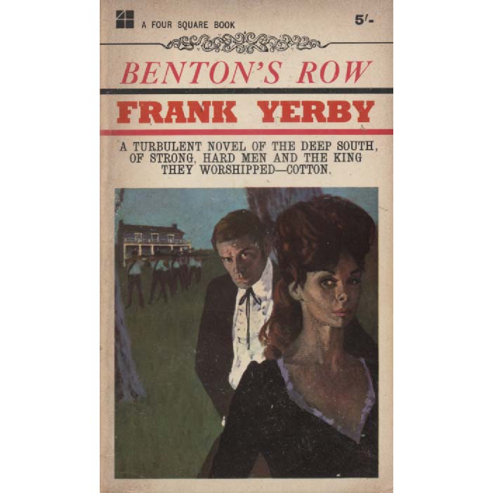 Bentons Row by Frank Yerby