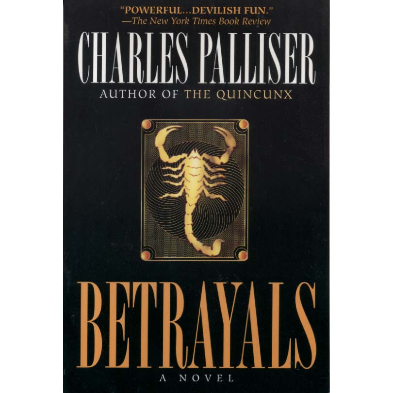 Betrayals by Charles Palliser