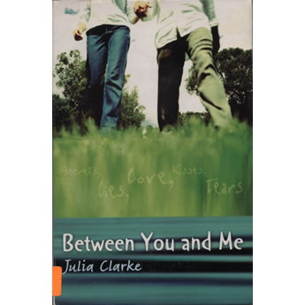 Between You and Me by Julia Clarke