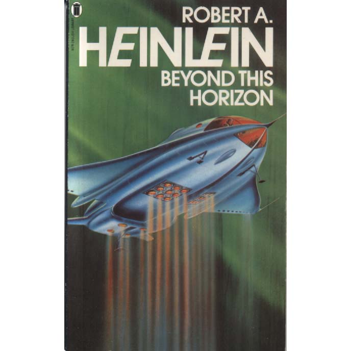 Beyond This Horizon by Robert A Heinlein