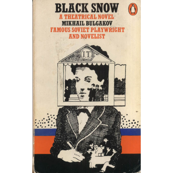 Black Snow by Mikhail Bulgakov