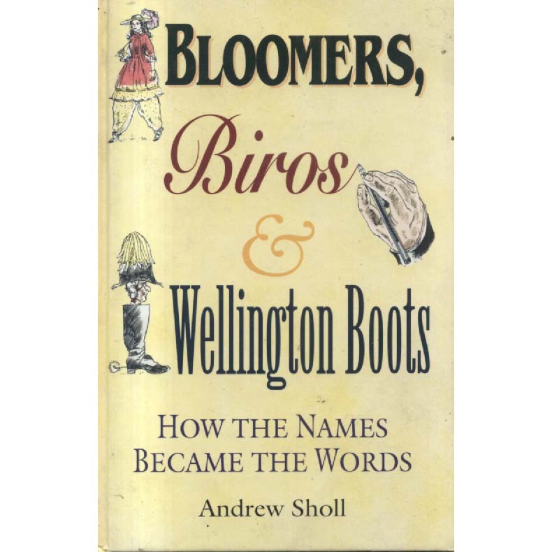 Bloomers Biros and Wellington Boots by Andrew Sholl