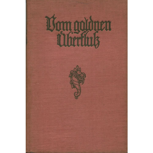 Bom Goldnen Uberfluk by Jakob Loewenberg