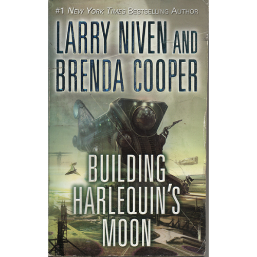 Building Harlequins Moon by Larry Niven and Brenda Cooper