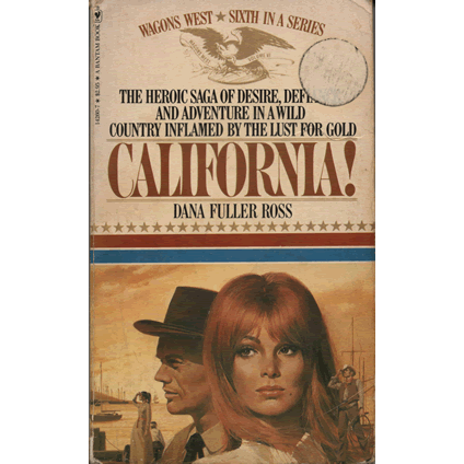 California by Dana Fuller Ross