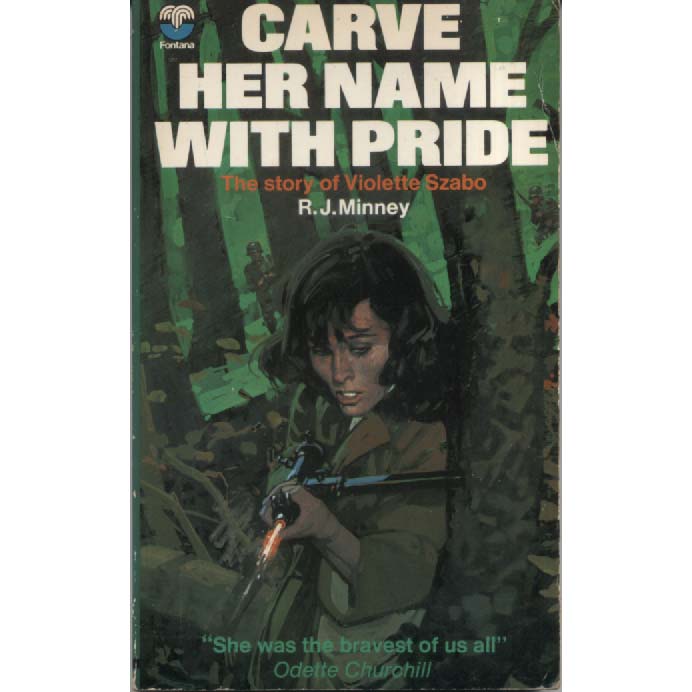 Carve Her Name With Pride by RJ Minney