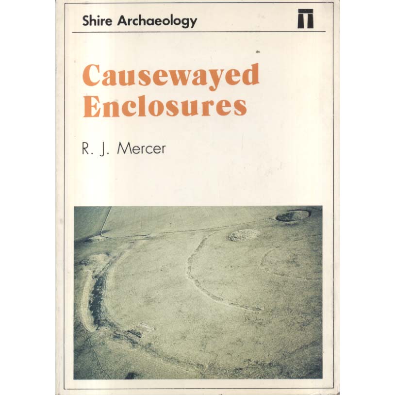 Causewayed Enclosures by RJ Mercer