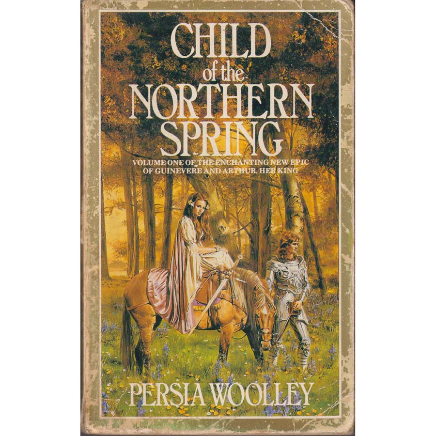 Child of the Northern Spring by Persia Woolley