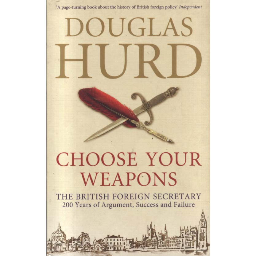 Choose Your Weapons by Douglas Herd