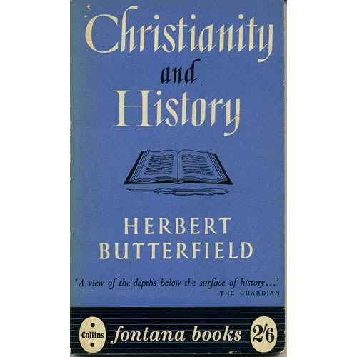 Christianity And History by Herbert Butterfield