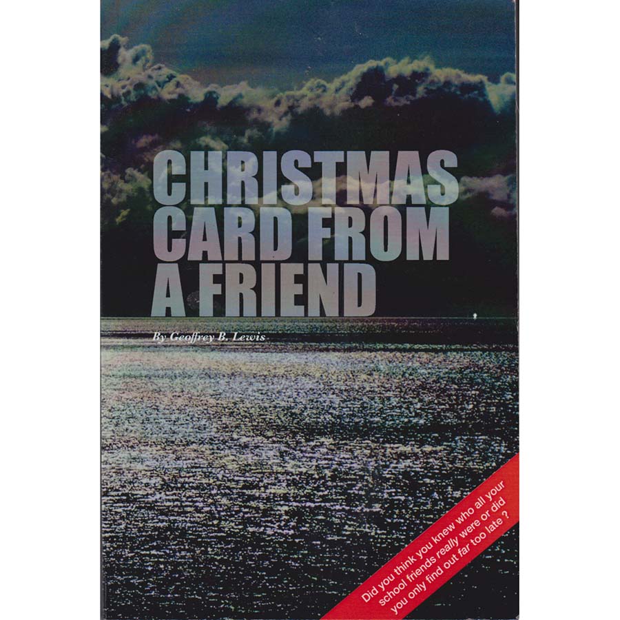 Christmas Card from a Friend by Geoffrey B Lewis