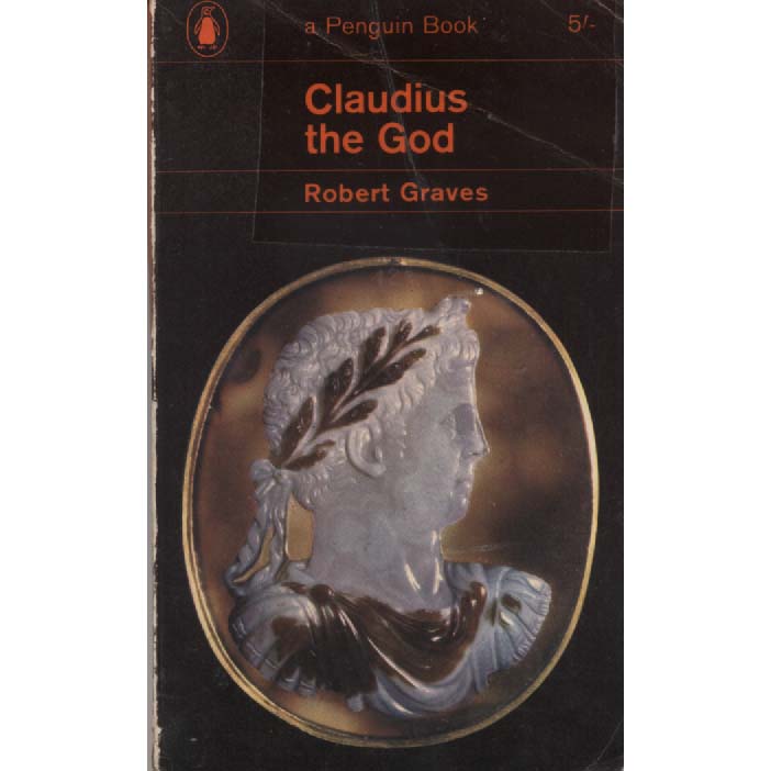 Claudius The God by Robert Graves
