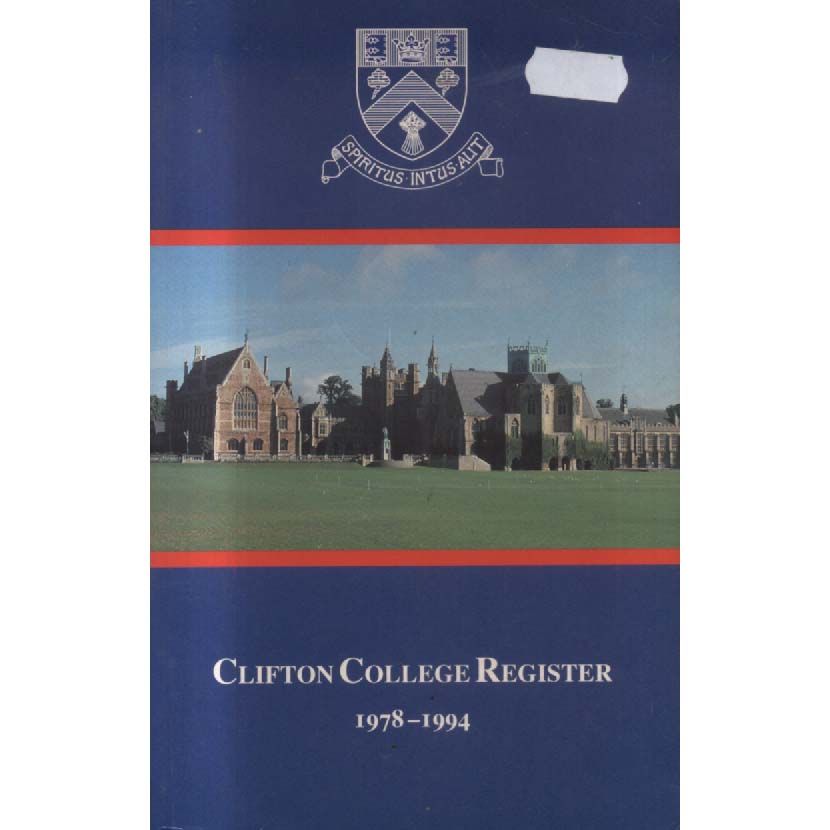Clifton College Register - 1968-1994 by AH monro